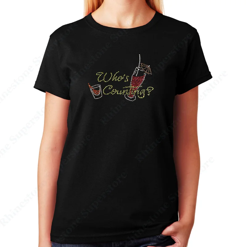 Women's / Unisex T-Shirt with Who's Country, Wine Country in Rhinestones Notch Collar Peter Pan Collar Cowl Neck